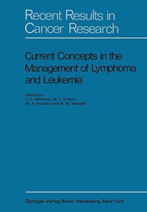 Imagen del vendedor de Current Concepts in the Management of Lymphoma and Leukemia a la venta por moluna