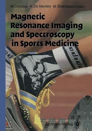 Image du vendeur pour Magnetic Resonance Imaging and Spectroscopy in Sports Medicine mis en vente par moluna