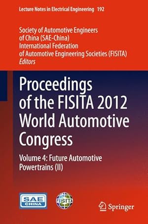 Seller image for Proceedings of the FISITA 2012 World Automotive Congress for sale by moluna