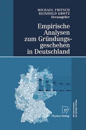 Bild des Verkufers fr Empirische Analysen zum Grndungsgeschehen in Deutschland zum Verkauf von moluna