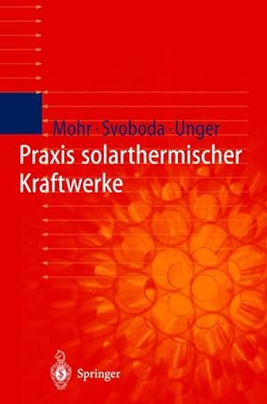 Seller image for Praxis solarthermischer Kraftwerke for sale by moluna