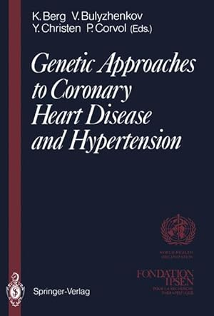 Bild des Verk�ufers f�r Genetic Approaches to Coronary Heart Disease and Hypertension zum Verkauf von moluna