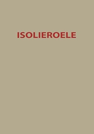 Seller image for Isolieroele for sale by moluna