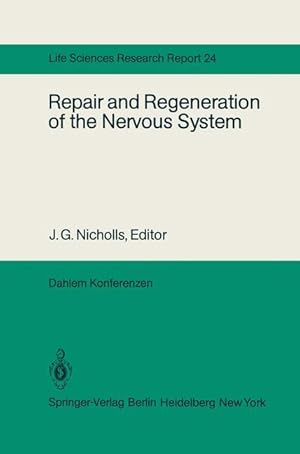 Bild des Verkufers fr Repair and Regeneration of the Nervous System zum Verkauf von moluna