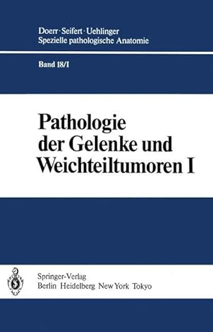 Seller image for Pathologie der Gelenke und Weichteiltumoren for sale by moluna