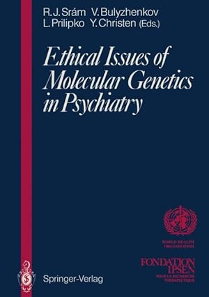 Seller image for Ethical Issues of Molecular Genetics in Psychiatry for sale by moluna