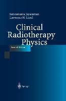 Seller image for Clinical Radiotherapy Physics for sale by moluna