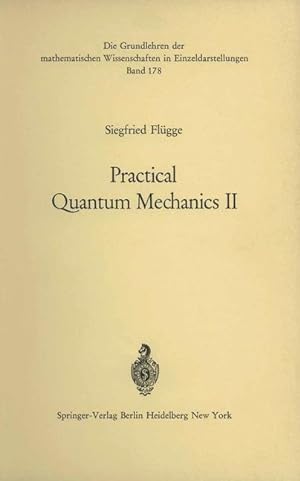 Image du vendeur pour Practical Quantum Mechanics II mis en vente par moluna