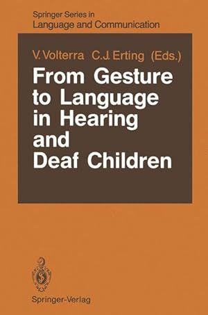 Immagine del venditore per From Gesture to Language in Hearing and Deaf Children venduto da moluna