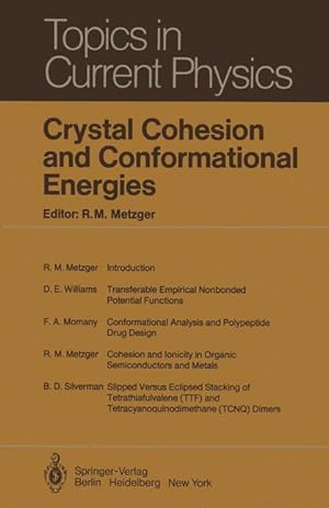 Bild des Verkufers fr Crystal Cohesion and Conformational Energies zum Verkauf von moluna