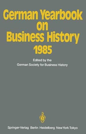 Imagen del vendedor de German Yearbook on Business History 1985 a la venta por moluna