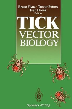 Bild des Verkufers fr Tick Vector Biology zum Verkauf von moluna