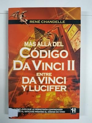 Bild des Verkufers fr Ms all del Cdigo da Vinci II. Entre Da Vinci y Lucifer zum Verkauf von Libros Ambig