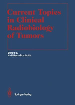 Imagen del vendedor de Current Topics in Clinical Radiobiology of Tumors a la venta por moluna
