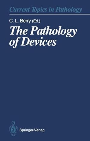 Bild des Verkufers fr The Pathology of Devices zum Verkauf von moluna