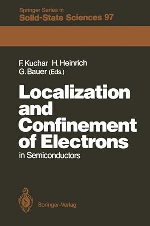 Seller image for Localization and Confinement of Electrons in Semiconductors for sale by moluna