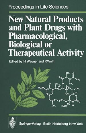 Bild des Verkufers fr New Natural Products and Plant Drugs with Pharmacological, Biological or Therapeutical Activity zum Verkauf von moluna