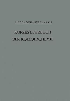 Image du vendeur pour Kurzes Lehrbuch der Kolloidchemie mis en vente par moluna