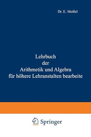 Seller image for Lehrbuch der Arithmetik und Algebra fr hoehere Lehranstalten bearbeitet for sale by moluna