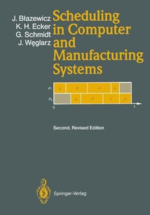 Seller image for Scheduling in Computer and Manufacturing Systems for sale by moluna