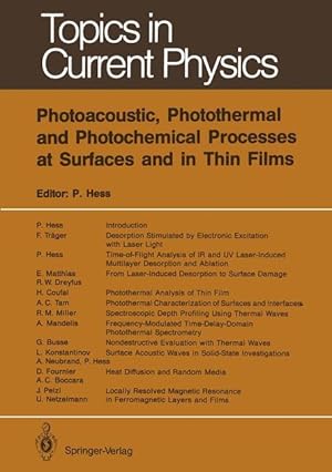 Bild des Verkufers fr Photoacoustic, Photothermal and Photochemical Processes at Surfaces and in Thin Films zum Verkauf von moluna