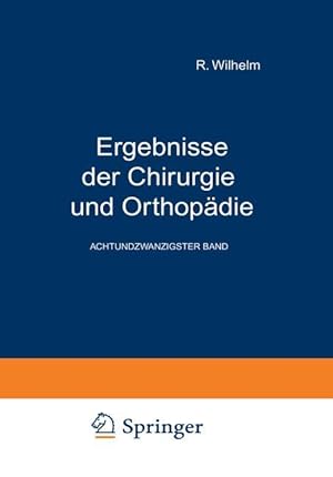 Imagen del vendedor de Ergebnisse der Chirurgie und Orthopaedie a la venta por moluna