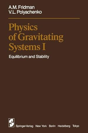 Seller image for Physics of Gravitating Systems I for sale by moluna