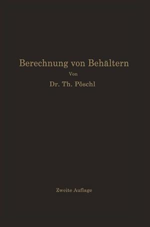 Imagen del vendedor de Berechnung von Behaeltern nach neueren analytischen und graphischen Methoden a la venta por moluna