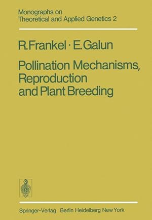 Bild des Verkufers fr Pollination Mechanisms, Reproduction and Plant Breeding zum Verkauf von moluna