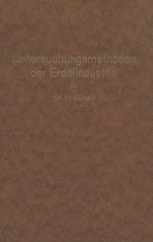 Seller image for Untersuchungsmethoden der Erdoelindustrie for sale by moluna