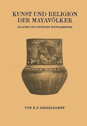Seller image for Kunst und Religion der Mayavoelker for sale by moluna