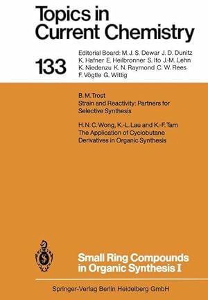 Seller image for Small Ring Compounds in Organic Synthesis I for sale by moluna