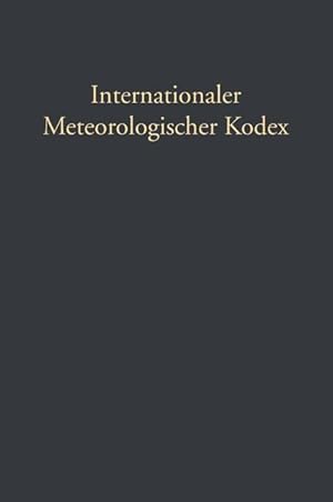 Immagine del venditore per Internationaler Meteorologischer Kodex venduto da moluna