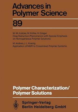Image du vendeur pour Polymer Characterization/Polymer Solutions mis en vente par moluna