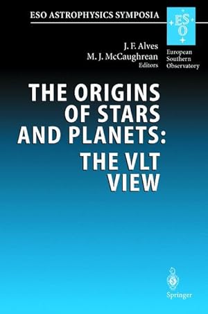 Seller image for The Origins of Stars and Planets: The VLT View for sale by moluna