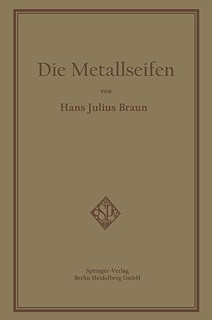 Seller image for Die Metallseifen for sale by moluna