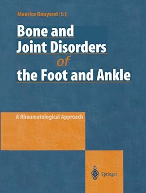 Image du vendeur pour Bone and Joint Disorders of the Foot and Ankle mis en vente par moluna