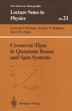 Seller image for Crossover-Time in Quantum Boson and Spin Systems for sale by moluna