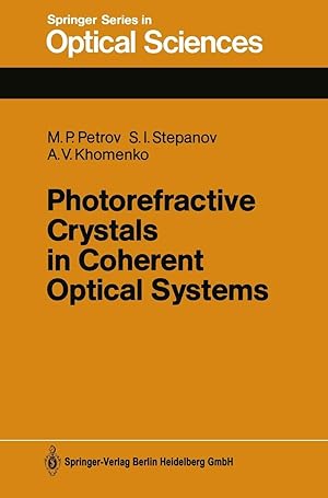 Imagen del vendedor de Photorefractive Crystals in Coherent Optical Systems a la venta por moluna