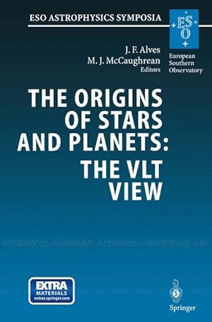 Seller image for The Origins of Stars and Planets: The VLT View for sale by moluna