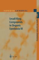 Bild des Verkufers fr Small Ring Compounds in Organic Synthesis VI zum Verkauf von moluna