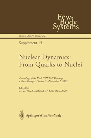 Seller image for Nuclear Dynamics: From Quarks to Nuclei for sale by moluna