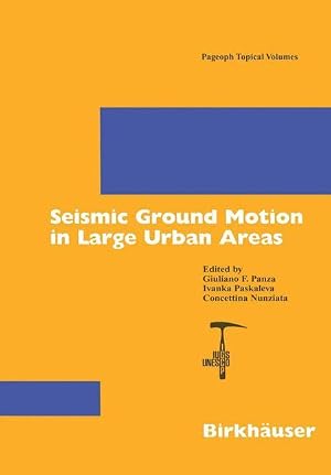 Immagine del venditore per Seismic Ground Motion in Large Urban Areas venduto da moluna