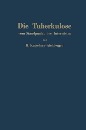 Seller image for Die Tuberkulose vom Standpunkt des Internisten for sale by moluna