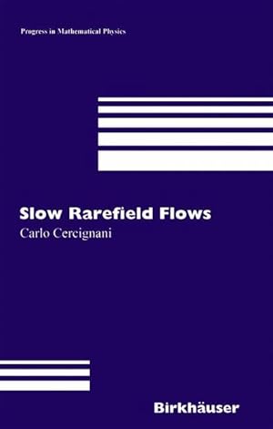 Bild des Verkufers fr Slow Rarefied Flows zum Verkauf von moluna