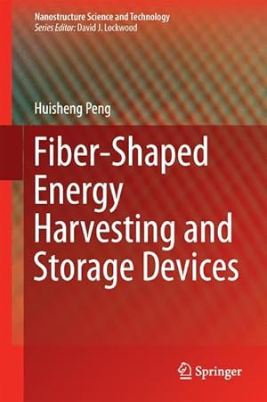 Seller image for Fiber-Shaped Energy Harvesting and Storage Devices for sale by moluna
