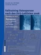 Image du vendeur pour Falltraining Osteoporose nach den DVO-Leitlinien 2006 mis en vente par moluna