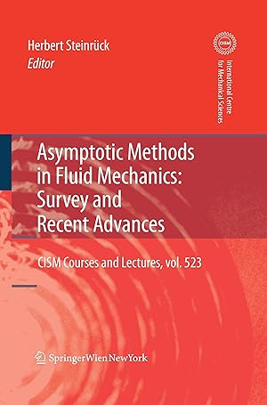 Bild des Verkufers fr Asymptotic Methods in Fluid Mechanics: Survey and Recent Advances zum Verkauf von moluna