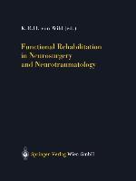 Seller image for Functional Rehabilitation in Neurosurgery and Neurotraumatology for sale by moluna