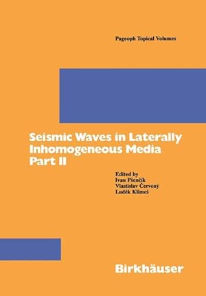 Seller image for Seismic Waves in Laterally Inhomogeneous Media Part II for sale by moluna